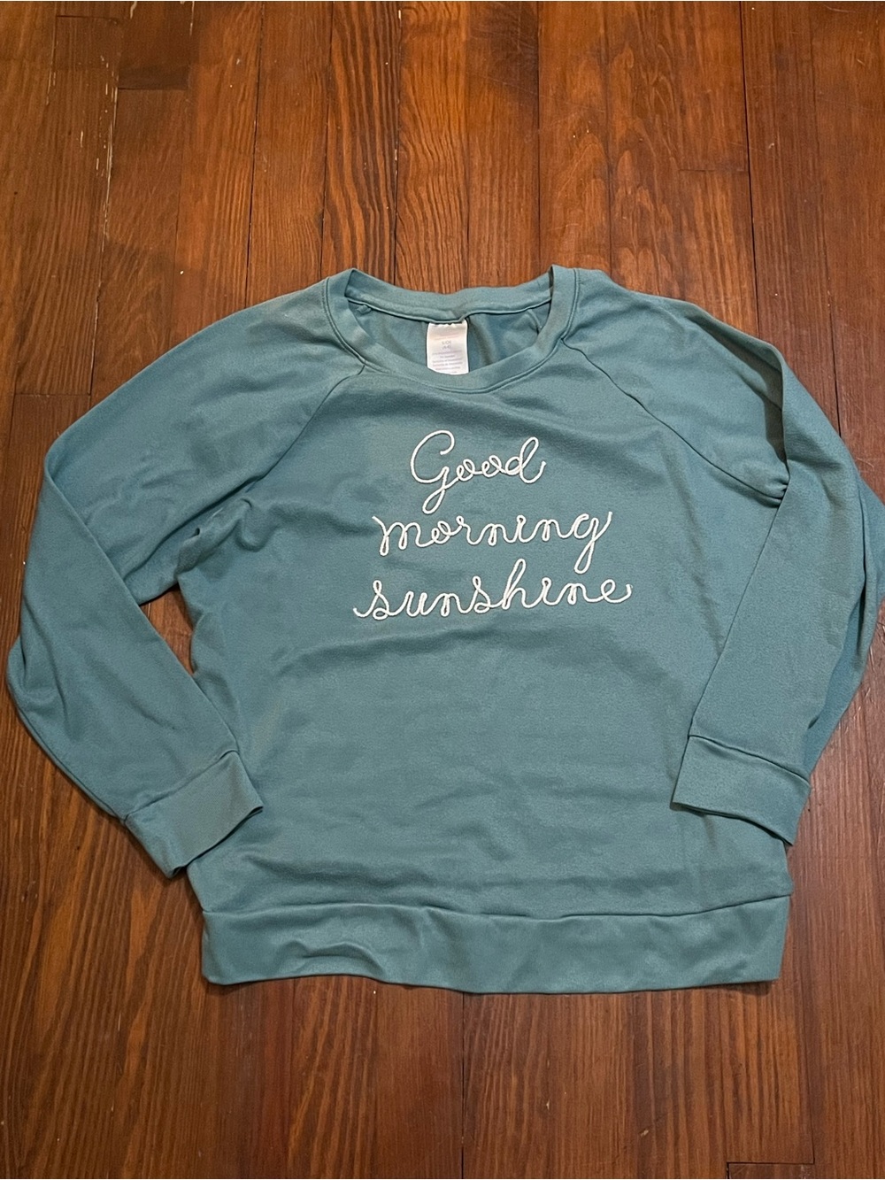 Good Morning Sunshine Secret Treasures Teal Women's Sweatshirt Winter Cozy